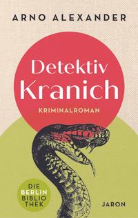 Vorderes Coverbild Detektiv Kranich
