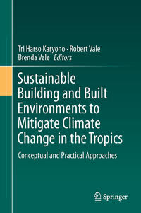 Vorderes Coverbild Sustainable Building and Built Environments to Mitigate Climate Change in the Tropics