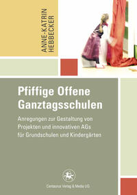 Vorderes Coverbild Pfiffige Offene Ganztagsschulen