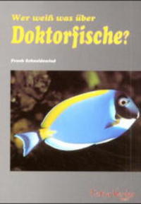 Vorderes Coverbild Wer weiss was über Doktorfische