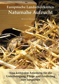 Vorderes Coverbild Europäische Landschildkröten Naturnahe Aufzucht
