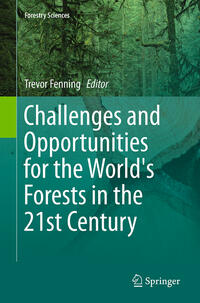 Vorderes Coverbild Challenges and Opportunities for the World's Forests in the 21st Century
