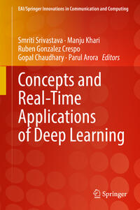 Vorderes Coverbild Concepts and Real-Time Applications of Deep Learning