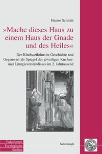 Vorderes Coverbild Mache dieses Haus zu einem Haus der Gnade und des Heiles
