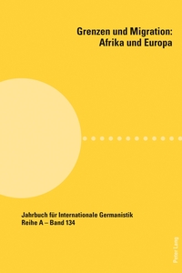 Vorderes Coverbild Grenzen und Migration: Afrika und Europa