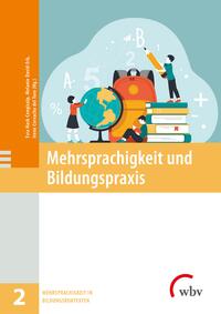 Vorderes Coverbild Mehrsprachigkeit und Bildungspraxis