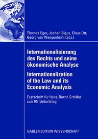 Vorderes Coverbild Internationalisierung des Rechts und seine ökonomische Analyse Internationalization of the Law and its Economic Analysis