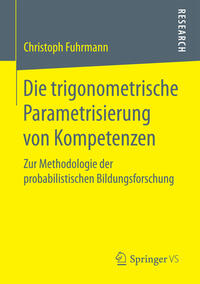Vorderes Coverbild Die trigonometrische Parametrisierung von Kompetenzen