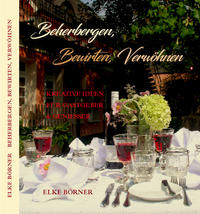Vorderes Coverbild Beherbergen, Bewirten, Verwöhnen
