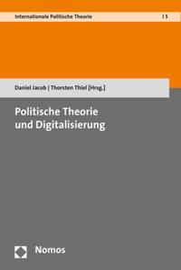 Vorderes Coverbild Politische Theorie und Digitalisierung