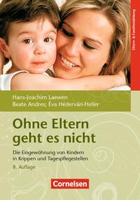 Vorderes Coverbild Ohne Eltern geht es nicht