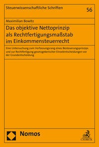 Vorderes Coverbild Das objektive Nettoprinzip als Rechtfertigungsmaßstab im Einkommensteuerrecht
