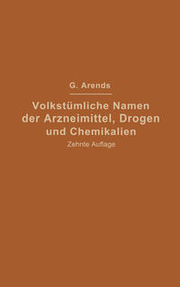 Vorderes Coverbild Volkstümliche Namen der Arzneimittel, Drogen und Chemikalien