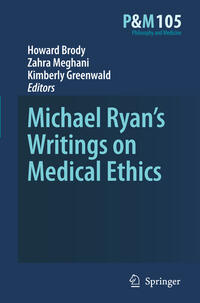Vorderes Coverbild Michael Ryan’s Writings on Medical Ethics