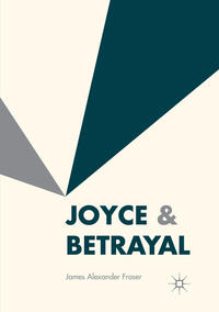 Vorderes Coverbild Joyce & Betrayal