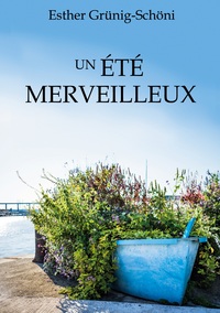Vorderes Coverbild Un été merveilleux