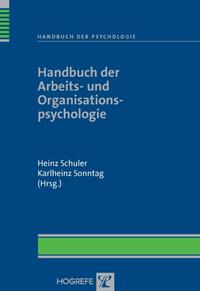 Vorderes Coverbild Handbuch der Arbeits- und Organisationspsychologie