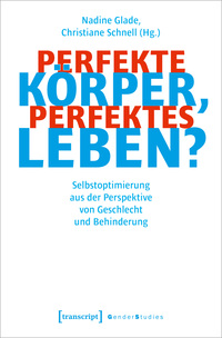 Vorderes Coverbild Perfekte Körper, perfektes Leben?