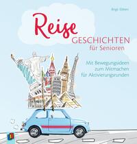 Vorderes Coverbild Reisegeschichten für Senioren