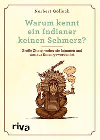 Vorderes Coverbild Warum kennt ein Indianer keinen Schmerz?