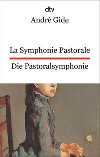 Vorderes Coverbild La Symphonie pastorale. Die Pastoralsymphonie