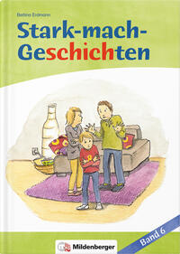 Vorderes Coverbild Stark-mach-Geschichten – Band 6