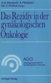 Vorderes Coverbild Das Rezidiv in der gynäkologischen Onkologie
