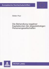 Vorderes Coverbild Die Behandlung negativer Kapitalkonten bei doppelstöckigen Personengesellschaften