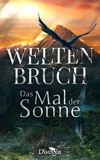 Vorderes Coverbild Weltenbruch - Das Mal der Sonne