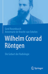 Vorderes Coverbild Wilhelm Conrad Röntgen