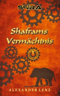 Vorderes Coverbild Shaframs Vermächtnis