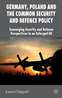 Vorderes Coverbild Germany, Poland and the Common Security and Defence Policy