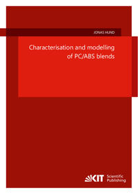 Vorderes Coverbild Characterisation and modelling of PC/ABS blends