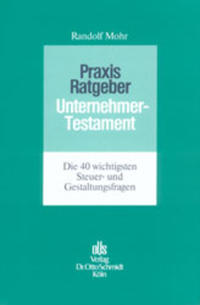 Vorderes Coverbild Praxis-Ratgeber Unternehmertestament