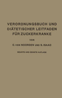 Vorderes Coverbild Verordnungsbuch und Diätetischer Leitfaden für Zuckerkranke mit 173 Kochvorschriften