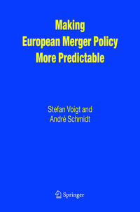 Vorderes Coverbild Making European Merger Policy More Predictable