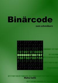 Vorderes Coverbild Binärcode zum schmökern