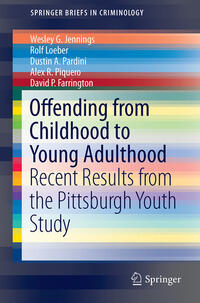 Vorderes Coverbild Offending from Childhood to Young Adulthood