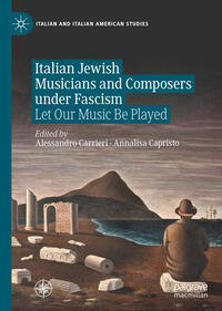 Vorderes Coverbild Italian Jewish Musicians and Composers under Fascism