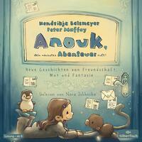 Vorderes Coverbild Anouk, dein nächstes Abenteuer ruft! (Anouk 2)
