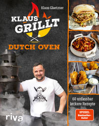 Vorderes Coverbild Klaus grillt: Dutch Oven
