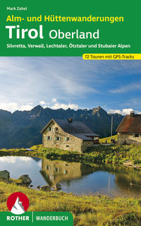 Vorderes Coverbild Alm- und Hüttenwanderungen Tirol Oberland