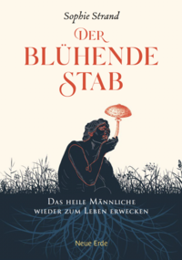 Vorderes Coverbild Der blu¨hende Stab