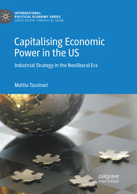 Vorderes Coverbild Capitalising Economic Power in the US