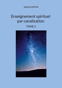 Vorderes Coverbild Enseignement spirituel par canalisation (Tome 2)