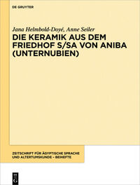 Vorderes Coverbild Die Keramik aus dem Friedhof S/SA von Aniba (Unternubien)
