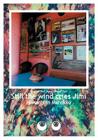 Vorderes Coverbild Still the wind cries Jimi
