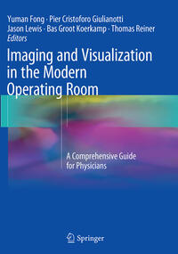 Vorderes Coverbild Imaging and Visualization in The Modern Operating Room