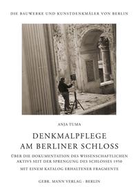 Vorderes Coverbild Denkmalpflege am Berliner Schloss