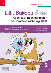 Vorderes Coverbild Lilli, Bakabu & du - Abenteuer Rechtschreiben und Sprachbetrachtung 2 (dreiteilig)